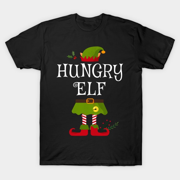 Hungry Elf Shirt , Family Matching Group Christmas Shirt, Matching T Shirt for Family, Family Reunion Shirts T-Shirt by bkls